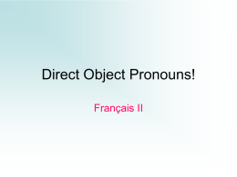 Direct Object Pronouns LE, LA, LES File