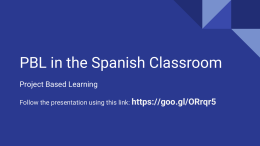 PBL in the Spanish Classroom