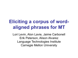 Eliciting a corpus of word-aligned phrases for MT