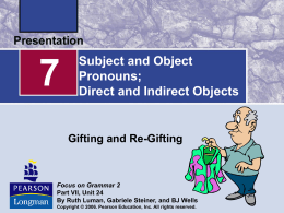 Subject and Object Pronouns: Direct and Indirect Object Pronouns