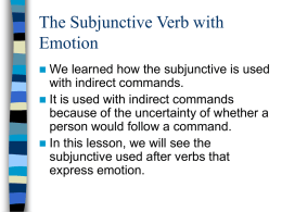 The Subjunctive Verb with Emotion