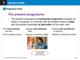 The present progressive