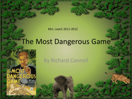 The Most Dangerous Game”