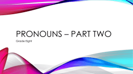 Pronouns * Part Two - Belle Vernon Area School District