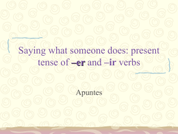 Saying what someone does: present tense of –er verbs