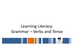 Grammar (verb, tense)