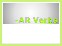 AR Verbs - TeacherWeb