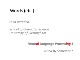 Lecture slides: Nature of words - School of Computer Science