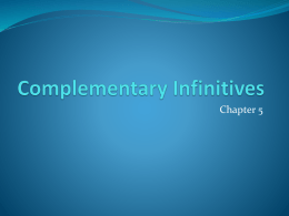 Complementary Infinitives