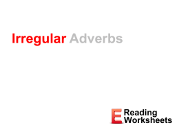 Flat adverbs - ereadingworksheets