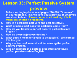 grammar lecture - perfect passive system