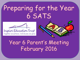 Y6 SATs Parents Meeting 2016