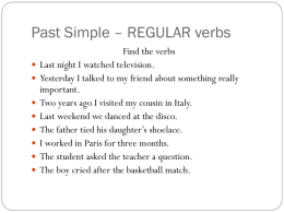 Past simple – REGULAR verbs