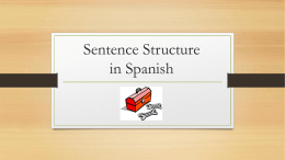 Sentence Structure and "Ser"