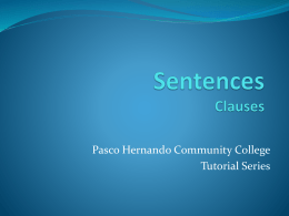 Sentences – Clauses - PHSC Writing Center