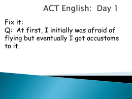 ACT English: Day 1