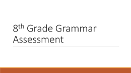 8th Grade Grammar Assessment