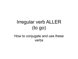Irregular verb ALLER and VOIR