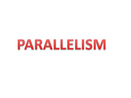 Proofing to Assure Parallelism