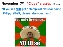 November 7th *C day* classes (45 min.)