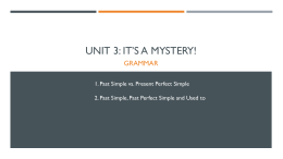 Unit 3: IT*SA MYSTERY!