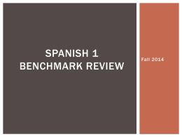 Spanish 1 benchmark review - Español with Señor schieber