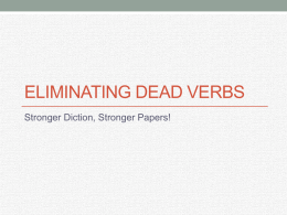 Eliminating Dead Verbs