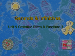 Unit 9 - GFF3 - Gerunds Infinitives Interactive