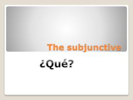The subjunctive
