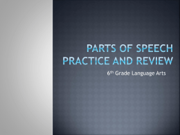 Parts of speech Practice and review