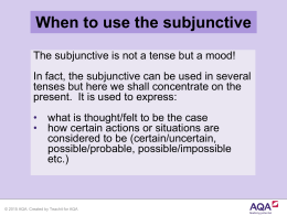 When to use the subjunctive