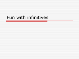 Fun with infinitives