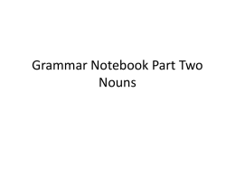 Grammar Notebook Part Two Nouns