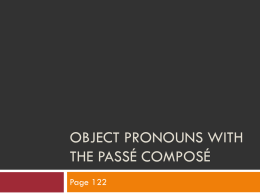 Object Pronouns with the passé composé