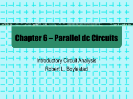 Chapter 6 – Parallel Circuits