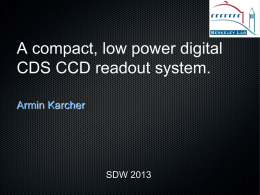 A compact, low power digital CDS CCD readout system.