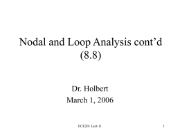 Nodal and Loop Analysis cont'd (8.8)