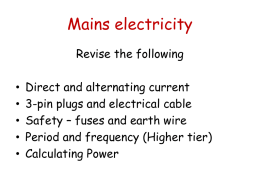 Mains electricity - Thomas Tallis Science Department