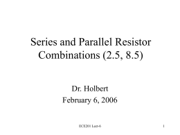 Series and Parallel Resistor Combinations (2.5, 8.5)