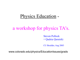 Physics Education - University of Colorado Boulder