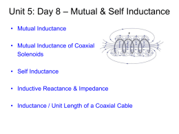 Unit 5: Day 8 – Mutual & Self Inductance
