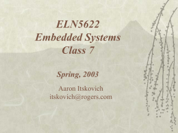 ELN5622 Embedded Systems Class 7 Spring