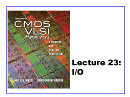 CMOS VLSI Design CMOS VLSI Design 4th Ed. 2