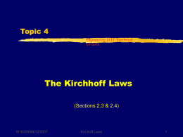 The Kirchoff Laws