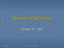 Overview of Recording