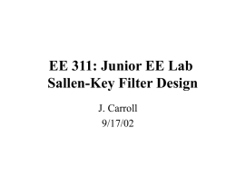 EE 311: Electrical Engineering Lab Active Filter Design (Sallen