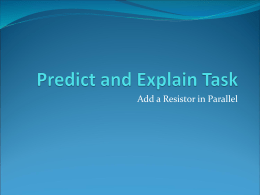 Predict and Explain Task - Adding a Resistor in Parallel