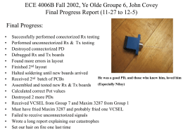 ECE 4006B Fall, 2002 Group Gx, Your Name Progress Report