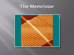 Benefits of Memristor