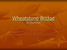 Wheatstone Bridge A Brief Description